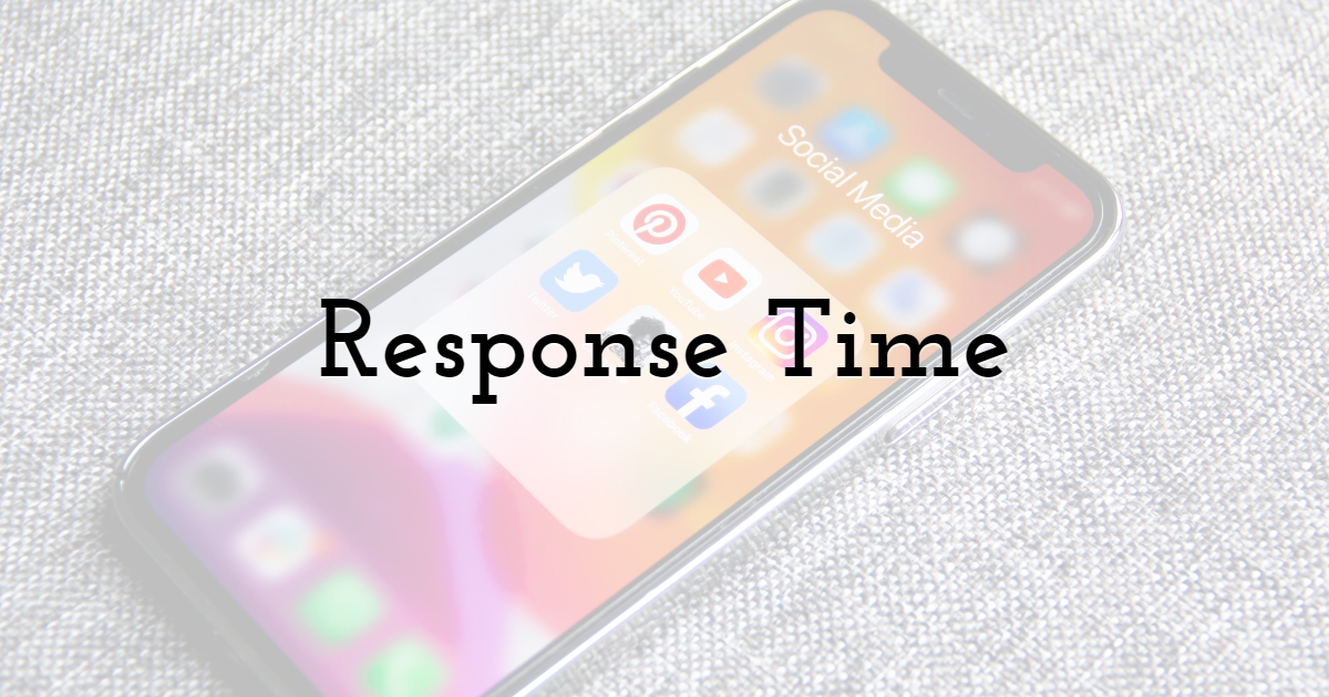 Response Time