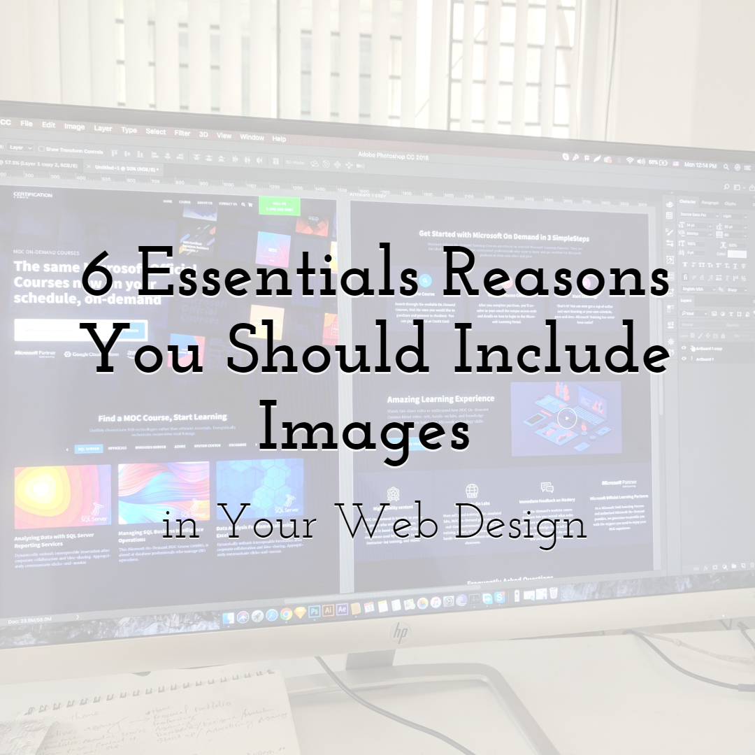 6 Essentials Reasons You Should Include Images in Your Web Design