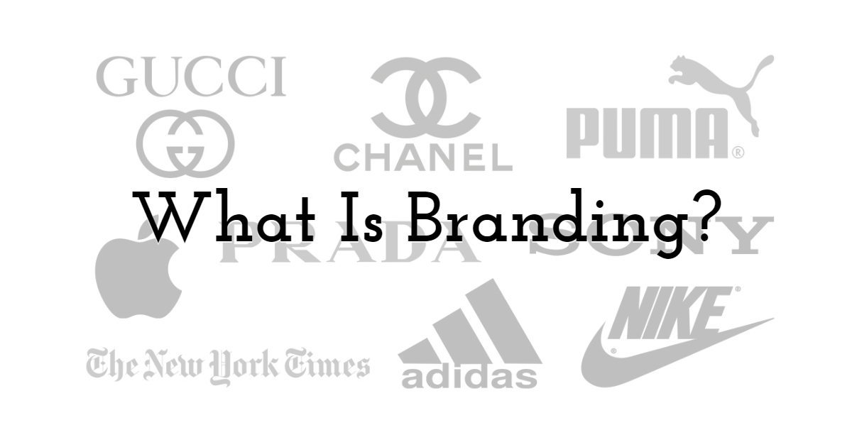 What Is Branding?