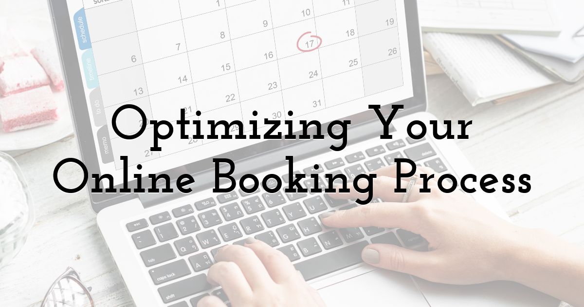 Optimizing Your Online Booking Process