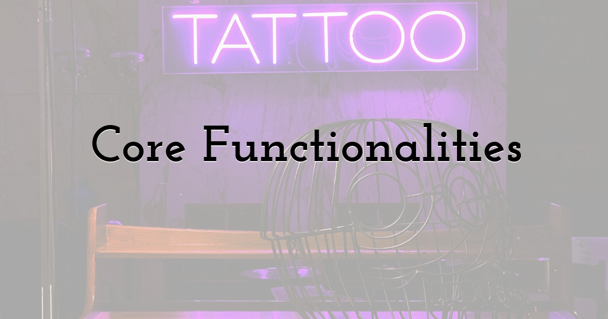 Core Functionalities