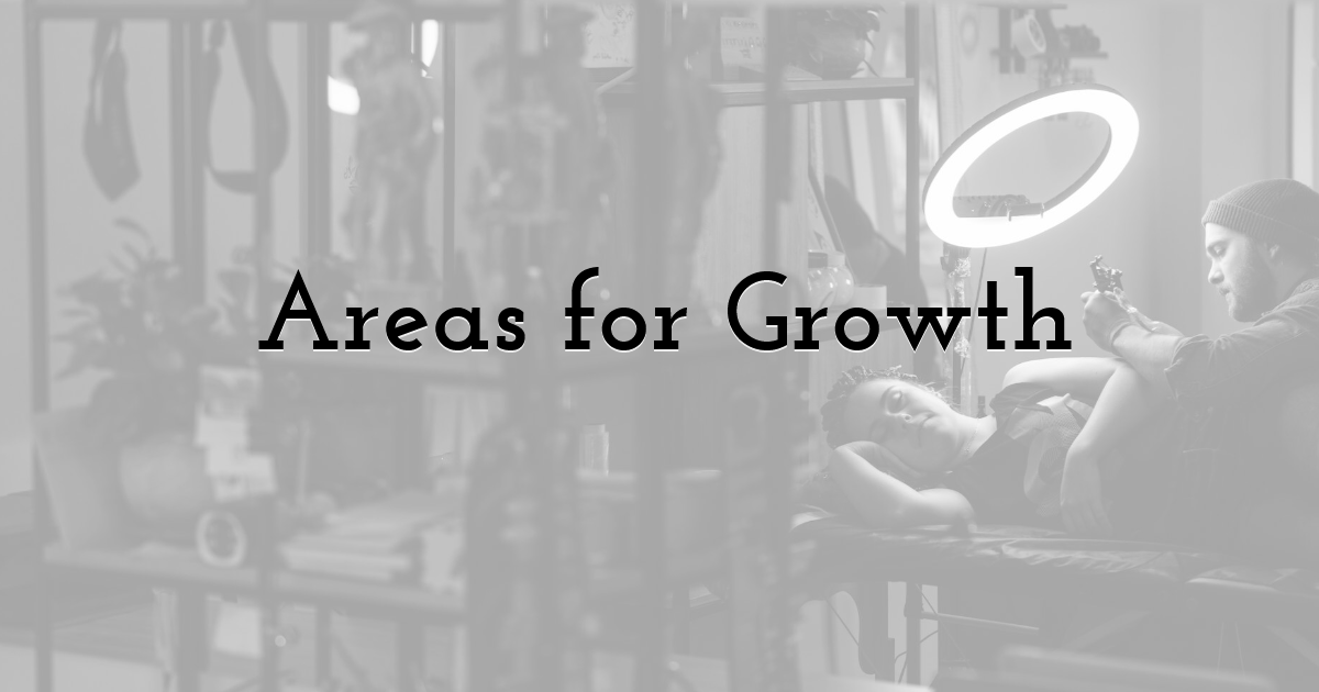 Areas for Growth