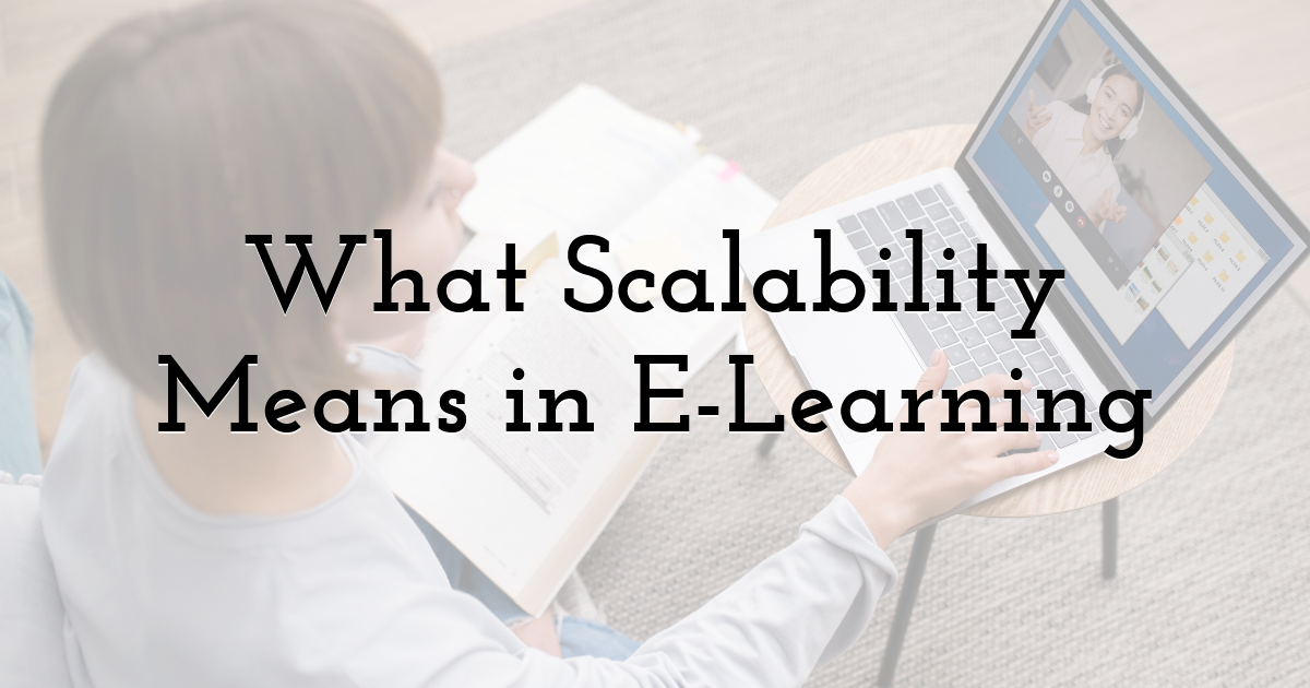 What Scalability Means in E-Learning