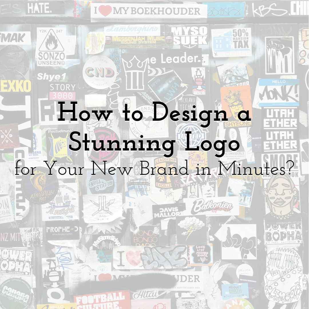 How to Design a Stunning Logo for Your New Brand in Minutes?