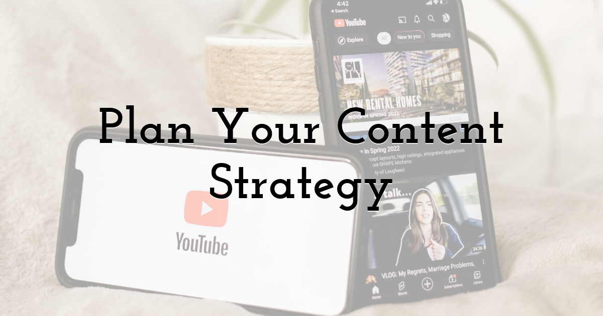 Plan Your Content Strategy