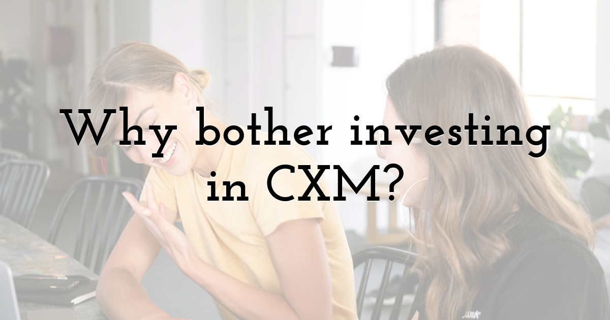 Why bother investing in CXM?