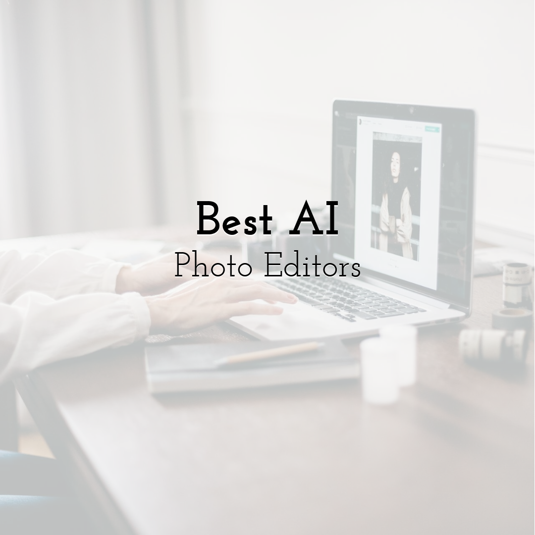 Best AI Photo Editors