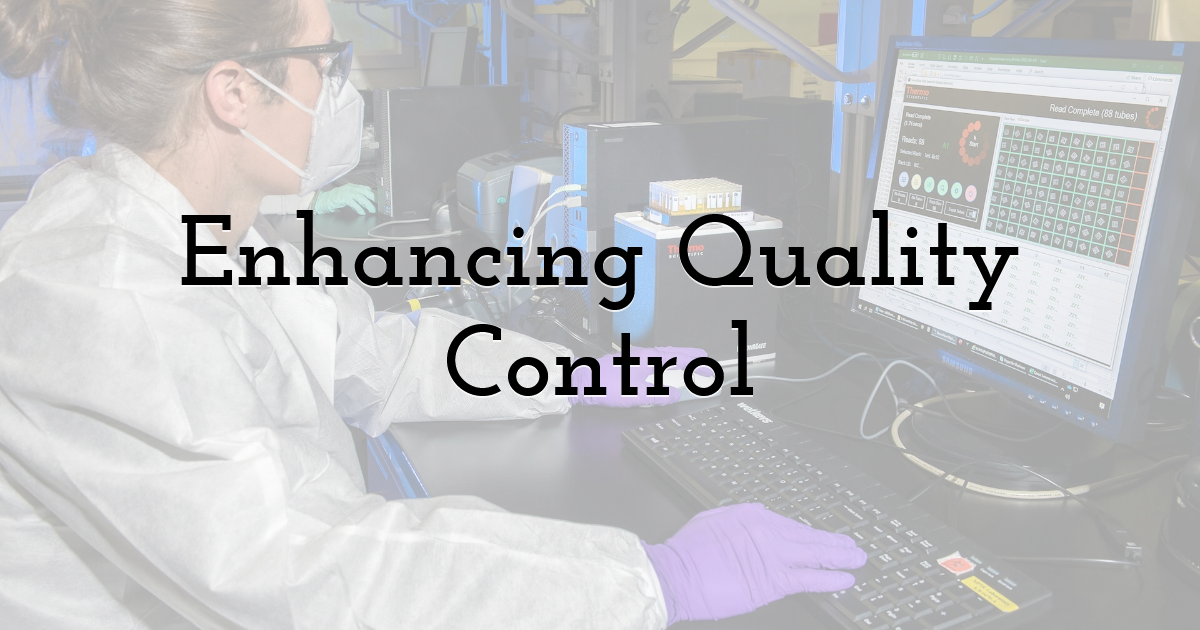 Enhancing Quality Control