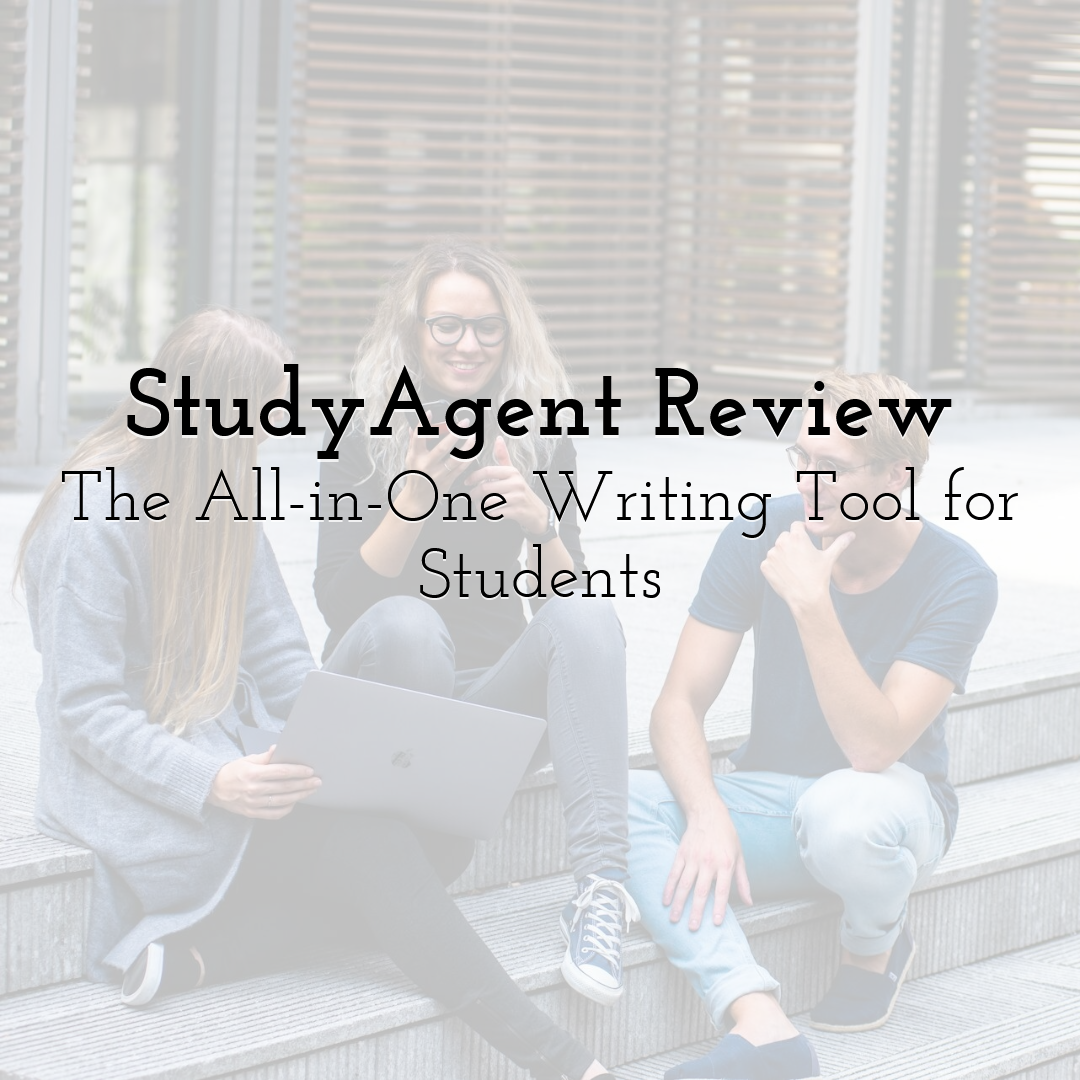 StudyAgent Review: The All-in-One Writing Tool for Students