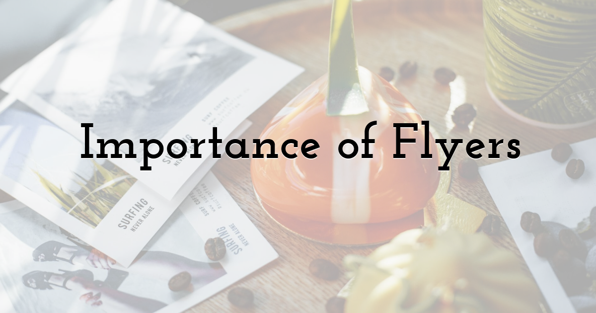 Importance of Flyers