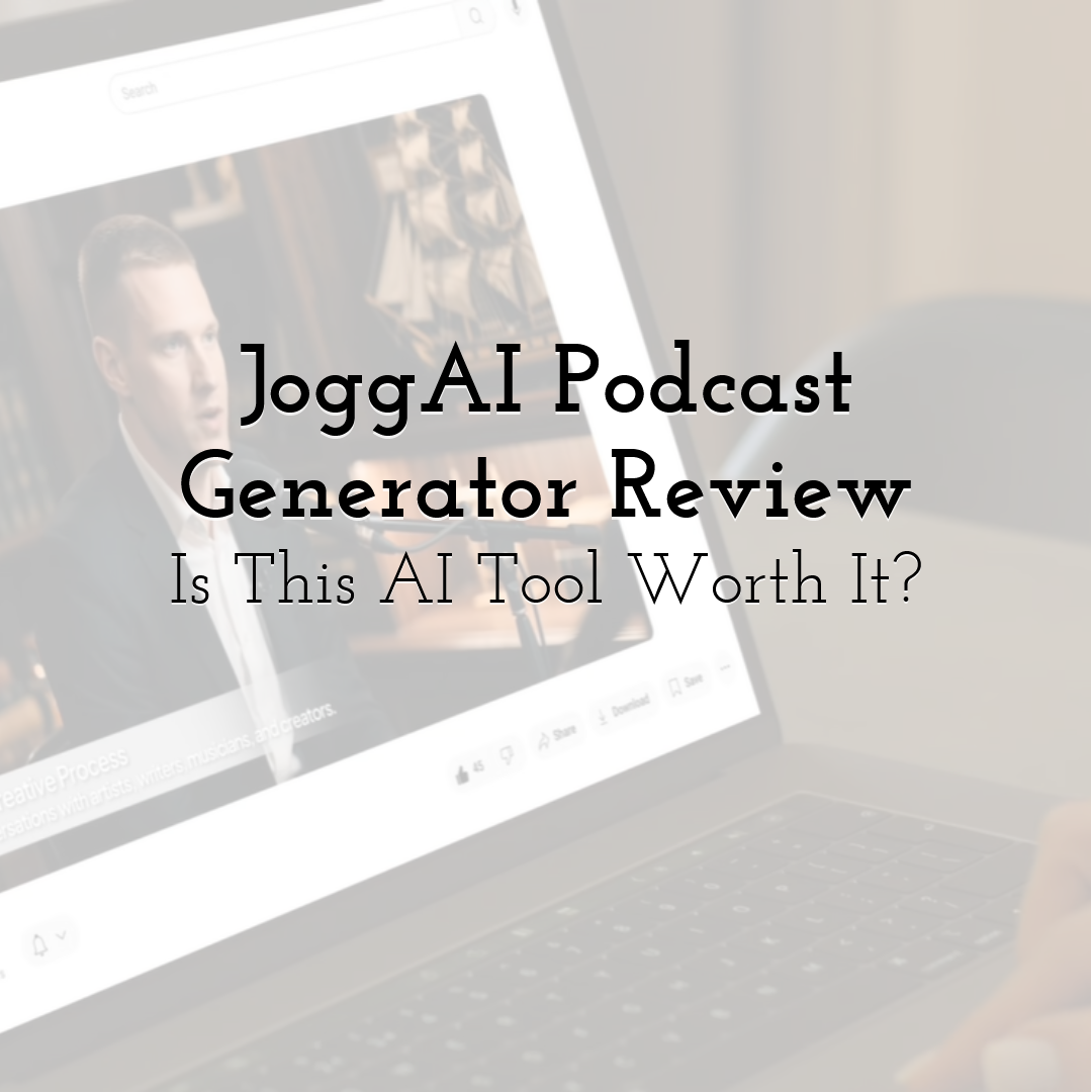 JoggAI Podcast Generator Review: Is This AI Tool Worth It?
