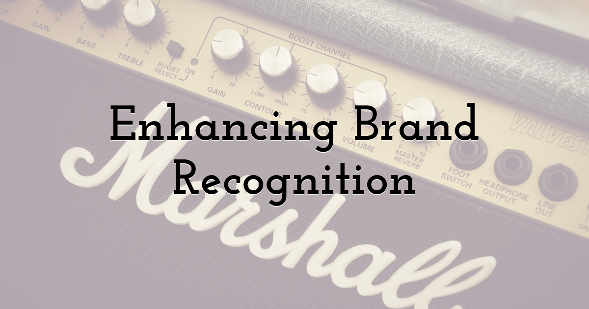 Enhancing Brand Recognition
