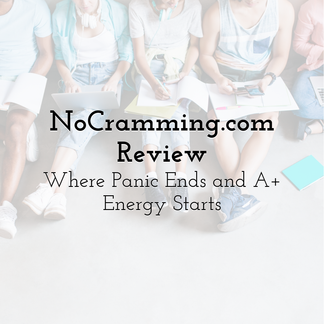 NoCramming.com Review: Where Panic Ends and A+ Energy Starts