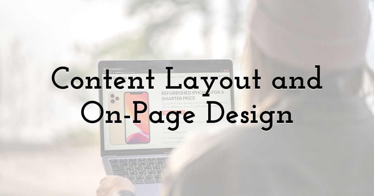 Content Layout and On-Page Design