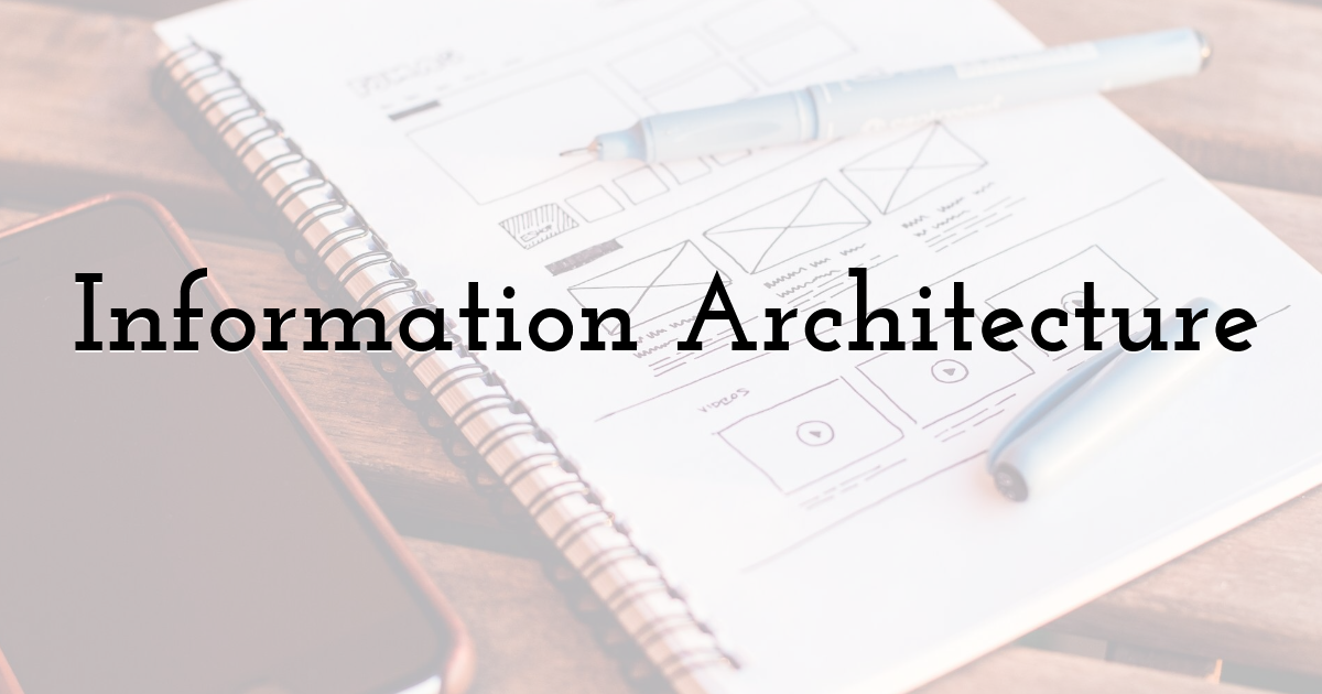Information Architecture
