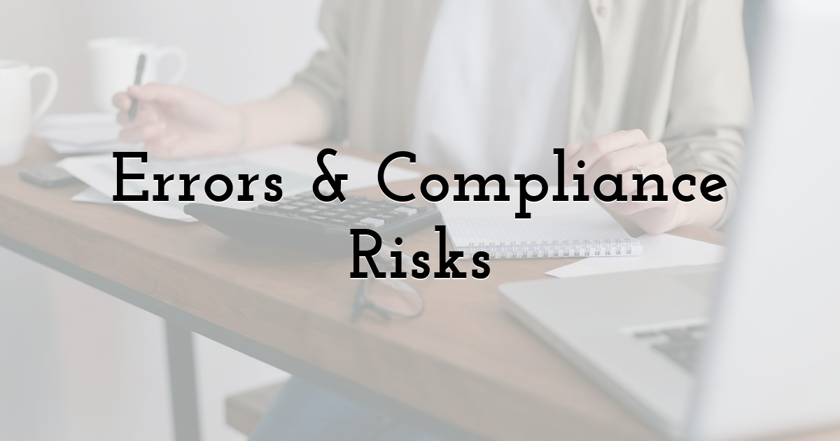 Errors & Compliance Risks