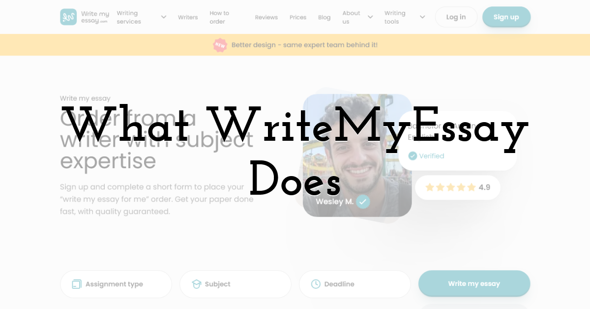 What WriteMyEssay Does