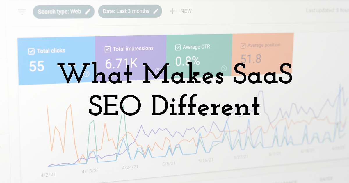 What Makes SaaS SEO Different