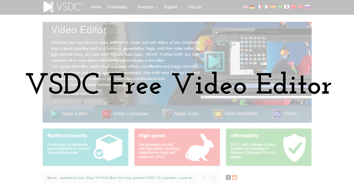 VSDC Free Video Editor – Flexible and Surprisingly Designer-Friendly