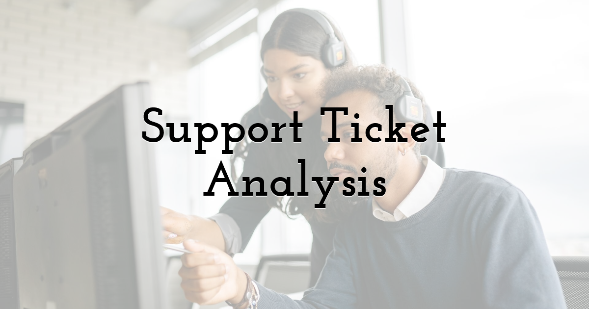 Support Ticket Analysis
