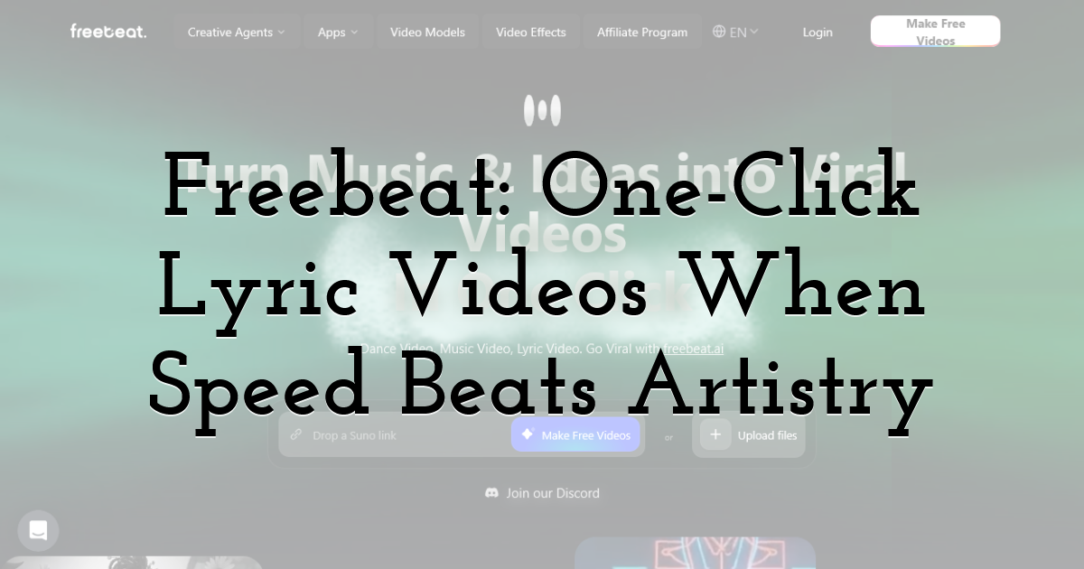 Freebeat: One-Click Lyric Videos When Speed Beats Artistry