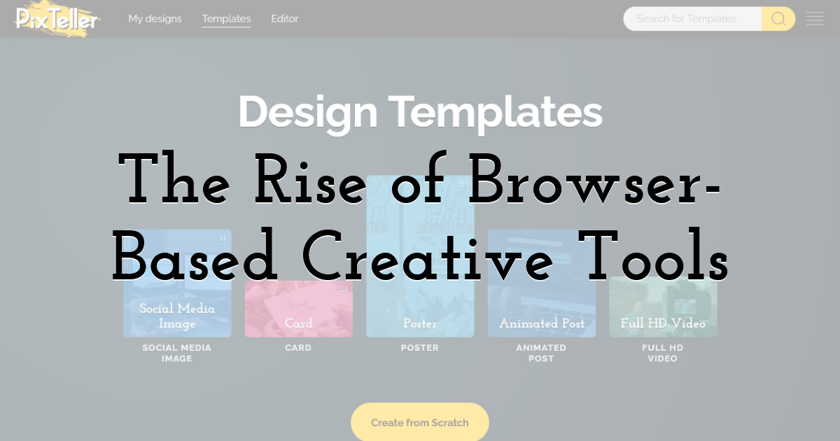 The Rise of Browser-Based Creative Tools