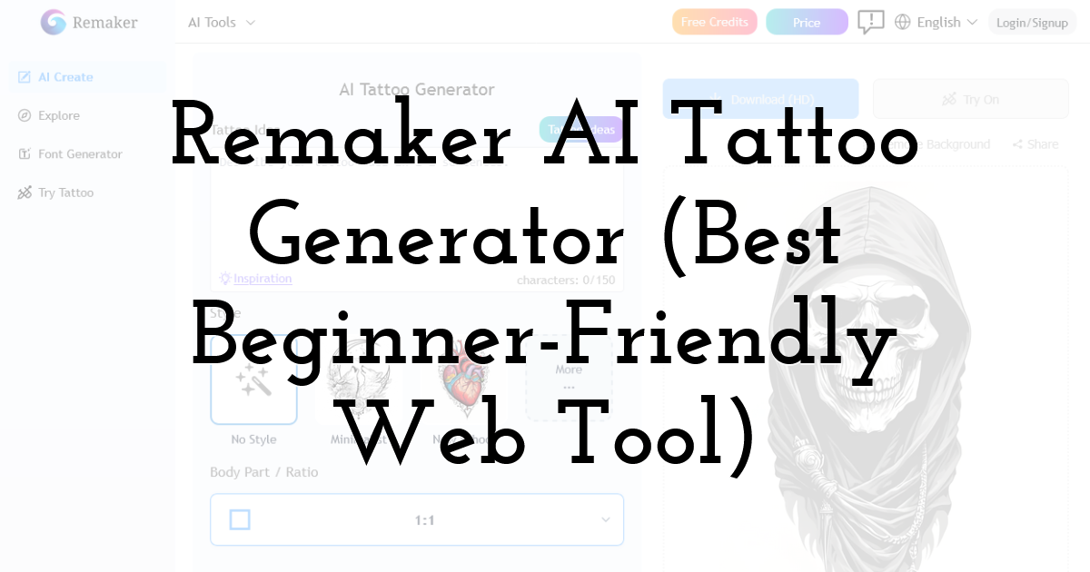 Remaker AI Tattoo Generator (Best Beginner-Friendly Web Tool)