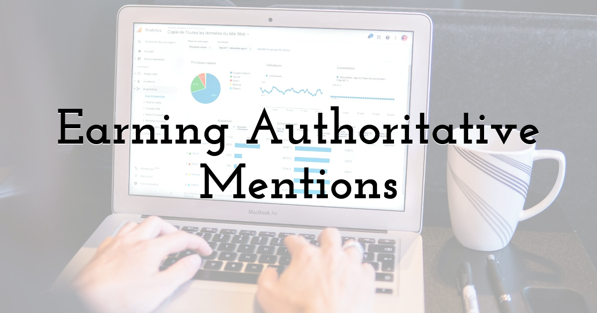 Earning Authoritative Mentions