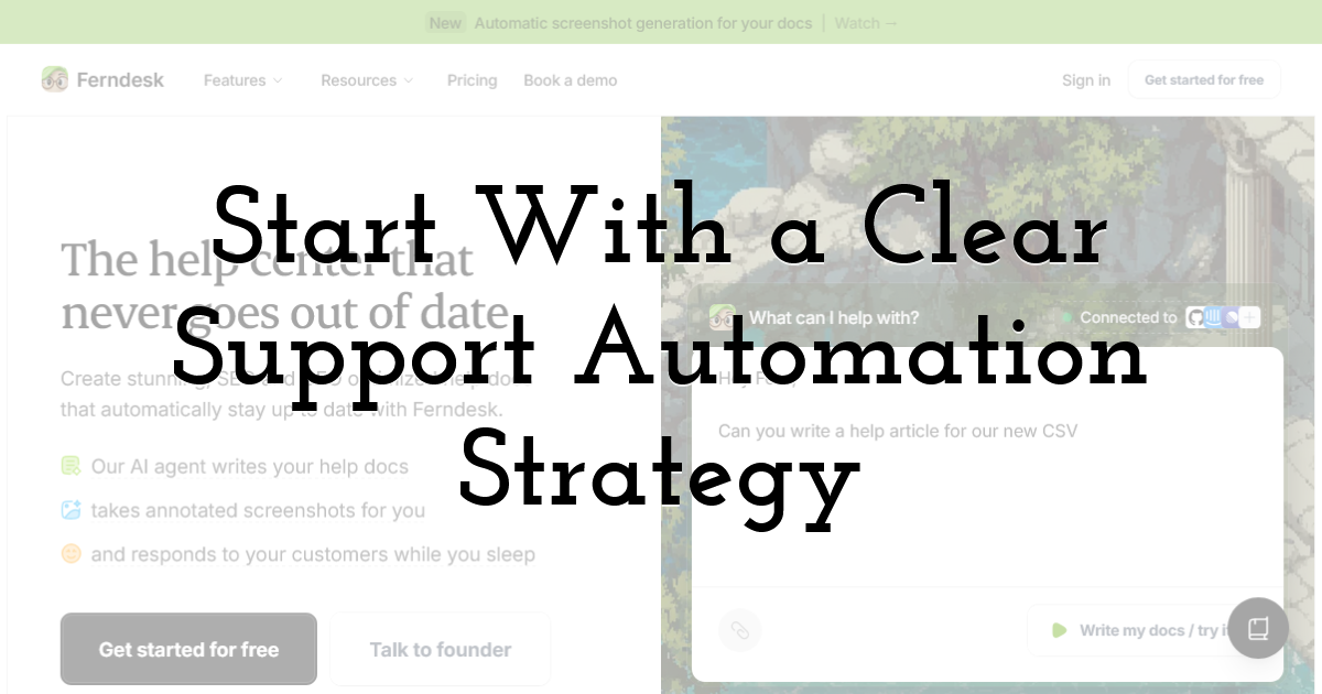 Start With a Clear Support Automation Strategy