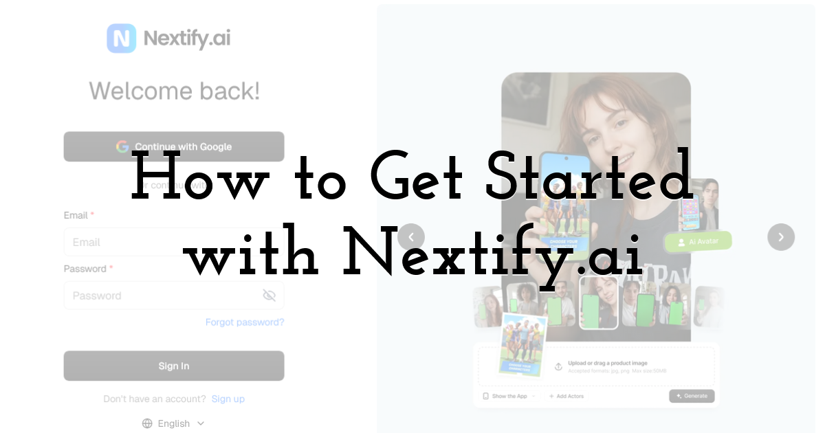 How to Get Started with Nextify.ai