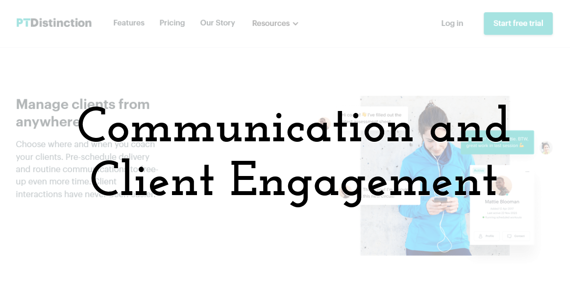 Communication and Client Engagement