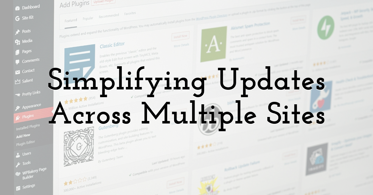 Simplifying Updates Across Multiple Sites