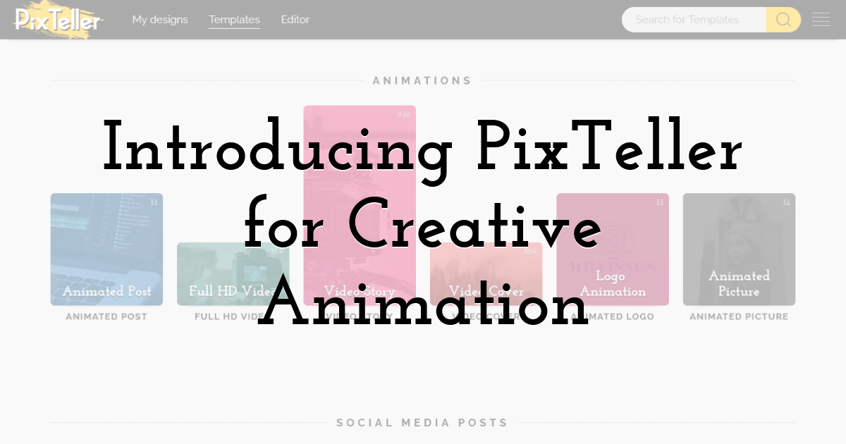 Introducing PixTeller for Creative Animation