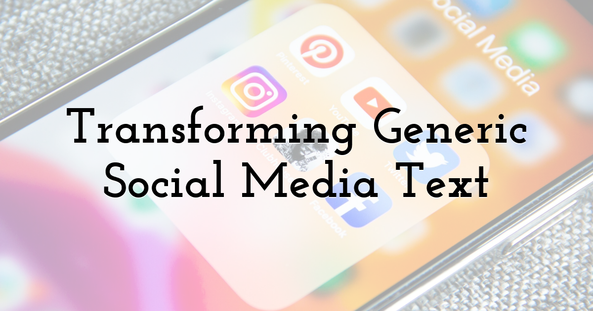 Transforming Generic Social Media Text