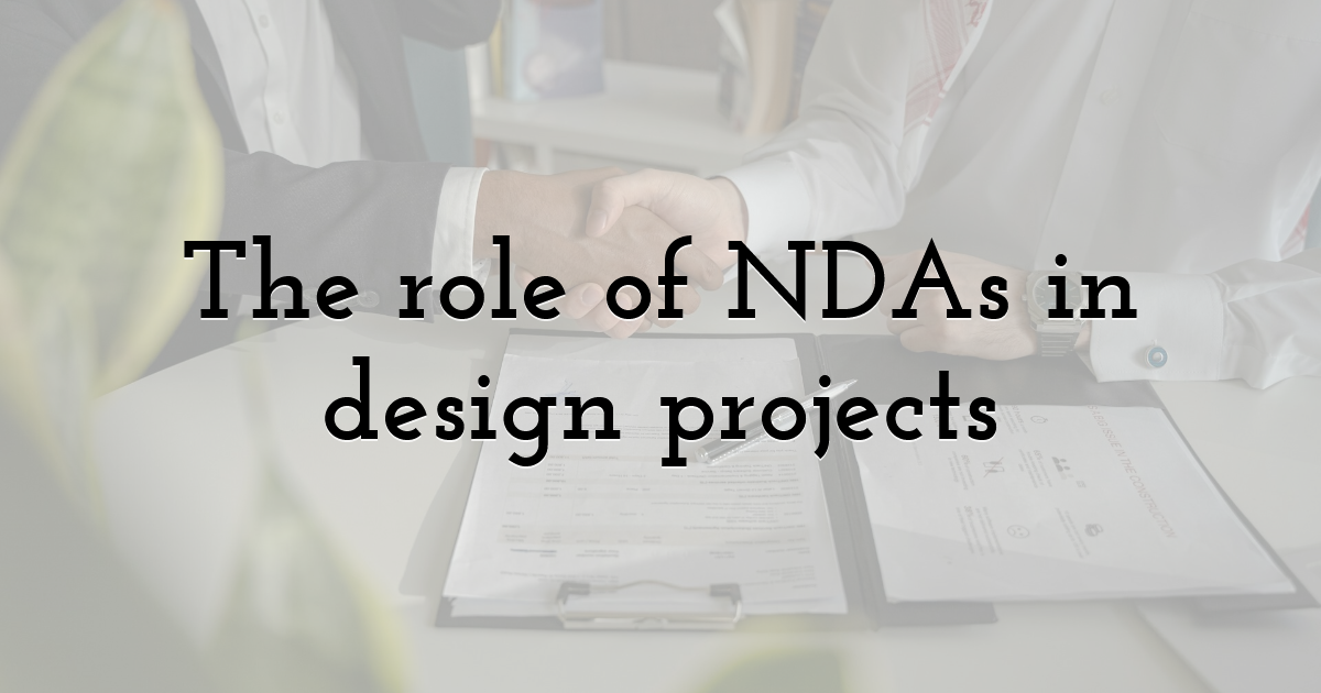 The role of NDAs in design projects