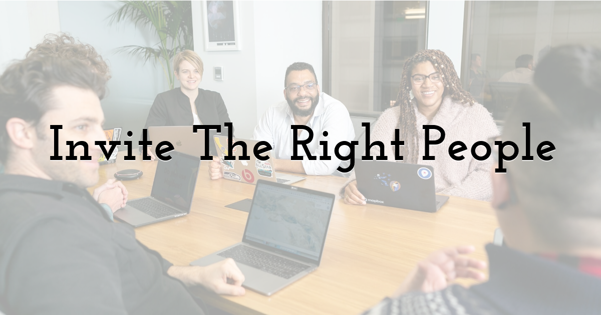 Invite The Right People