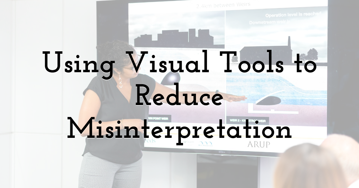 Using Visual Tools to Reduce Misinterpretation