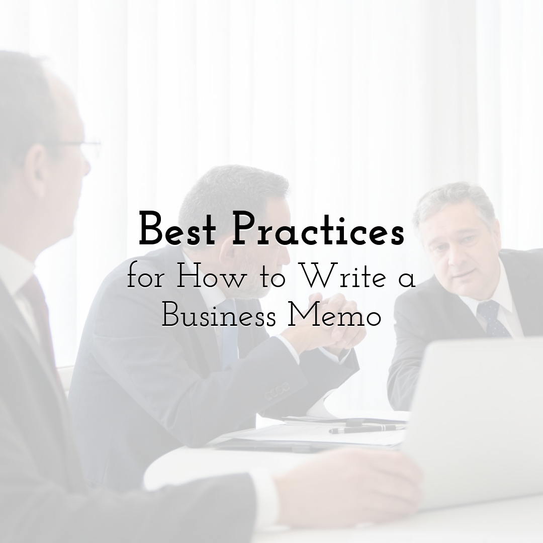 Best Practices for How to Write a Business Memo
