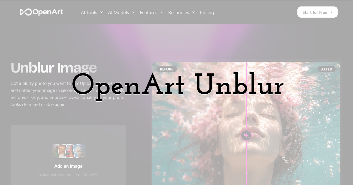 OpenArt Unblur