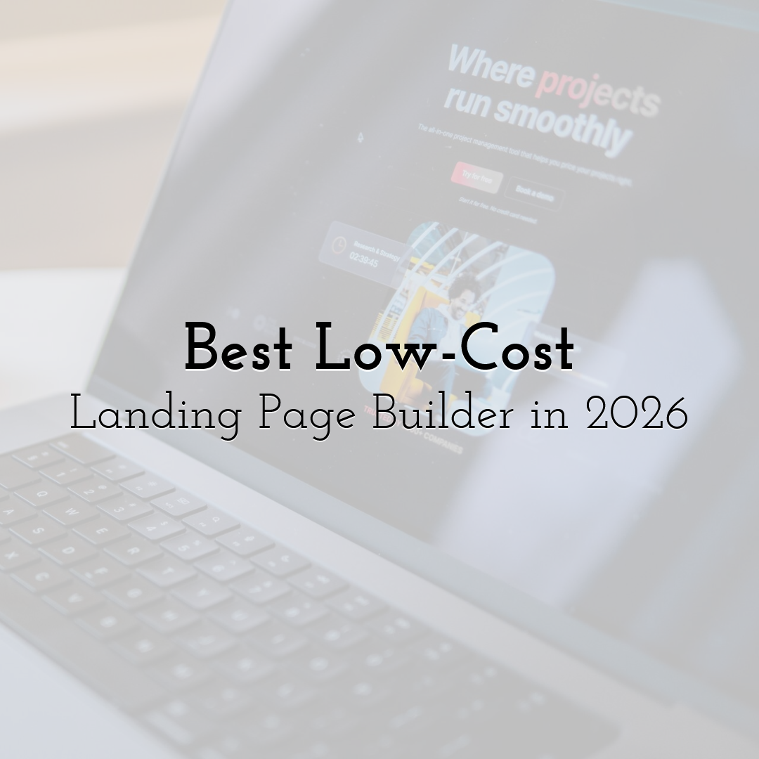 Best Low-Cost Landing Page Builder in 2026