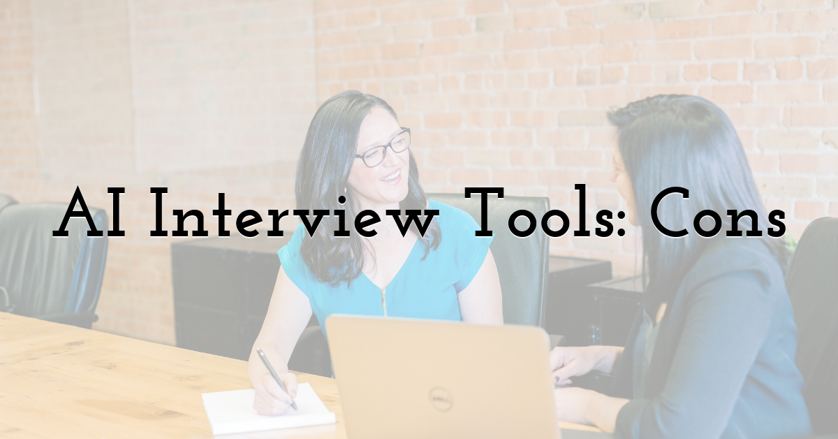 AI Interview Tools: Cons