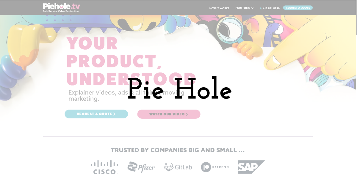 Pie Hole