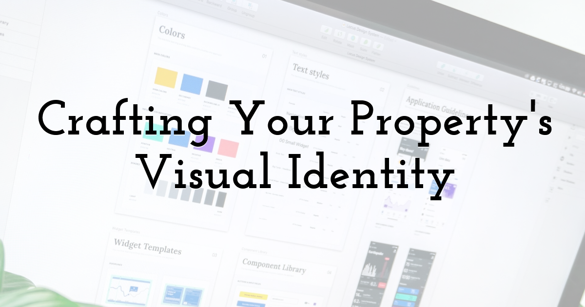 Crafting Your Propertys Visual Identity