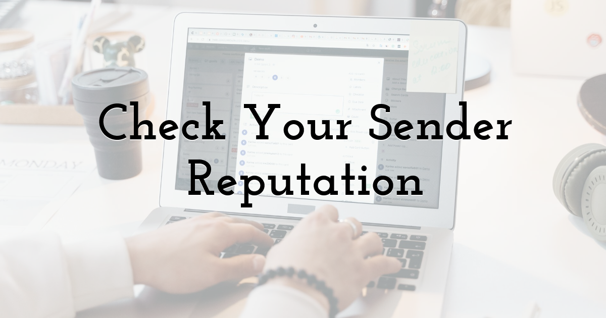 Check Your Sender Reputation