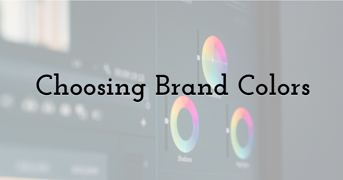 Choosing Brand Colors
