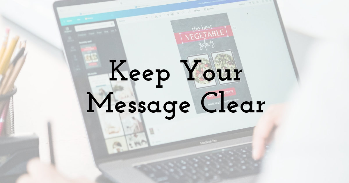 Keep Your Message Clear