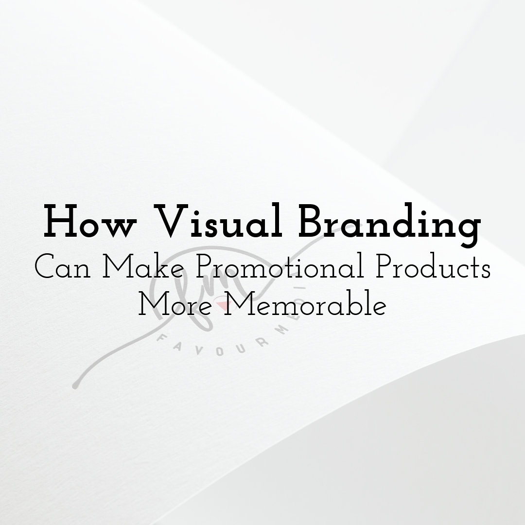 How Visual Branding Can Make Promotional Products More Memorable