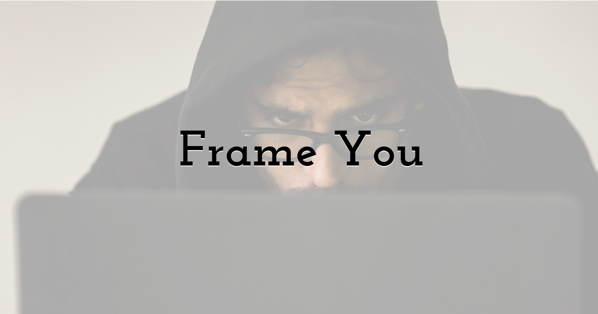 Frame You