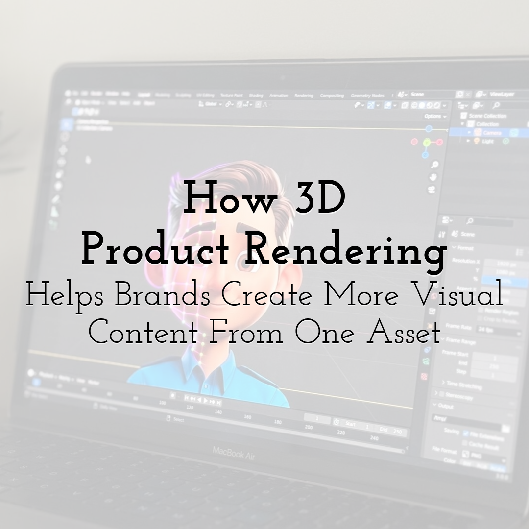 How 3D Product Rendering Helps Brands Create More Visual Content From One Asset